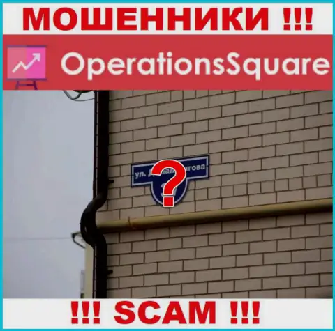 Мошенники OperationSquare Com не стали указывать на web-сервисе где они пустили корни