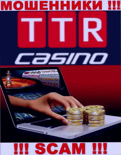 Тип деятельности организации TTR Casino - ловушка для лохов