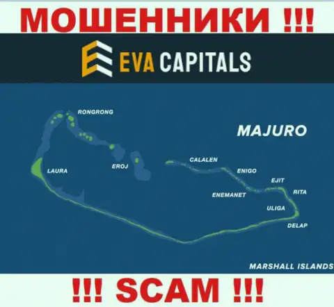 С организацией EvaCapitals очень опасно сотрудничать, адрес регистрации на территории Majuro, Marshall Islands