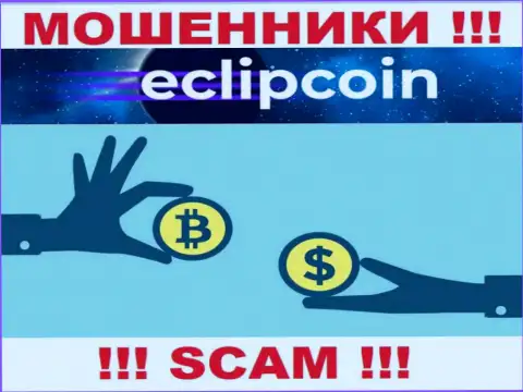 Совместно сотрудничать с EclipCoin Com крайне опасно, ведь их сфера деятельности Криптовалютный обменник - это разводняк