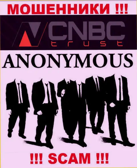 У internet мошенников CNBC Trust неизвестны руководители - похитят финансовые вложения, подавать жалобу будет не на кого
