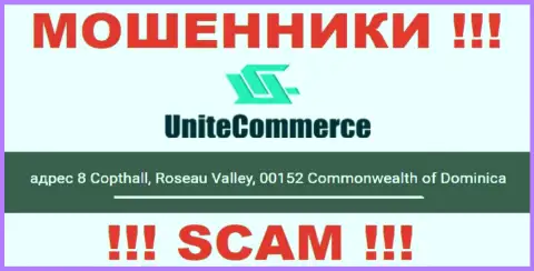 8 Copthall, Roseau Valley, 00152 Commonwealth of Dominica - это оффшорный адрес регистрации Unite Commerce, представленный на онлайн-ресурсе этих мошенников